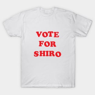 Vote for Shiro T-Shirt